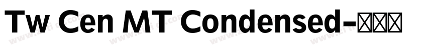 Tw Cen MT Condensed字体转换
